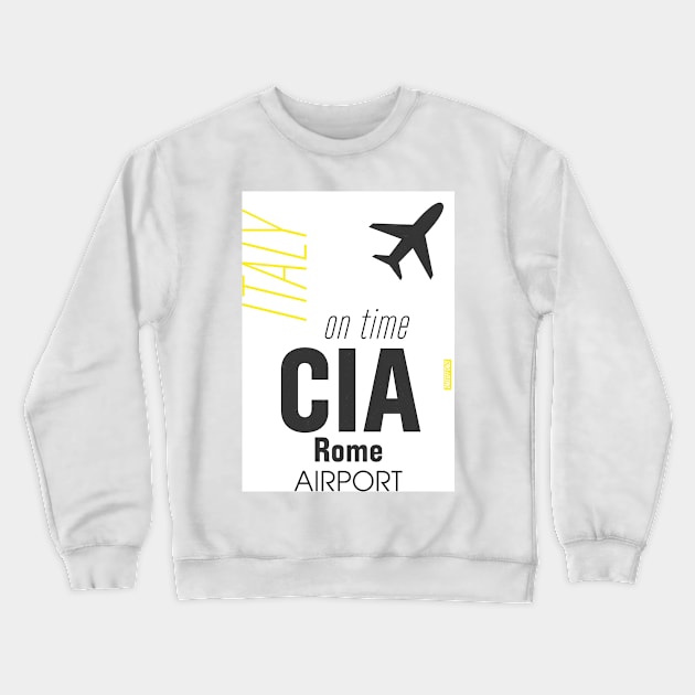 CIA Rome airport Crewneck Sweatshirt by Woohoo